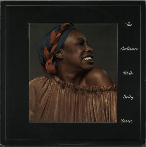 BETTY_CARTER_THE+AUDIENCE+WITH+BETTY+CARTER-629194.jpg